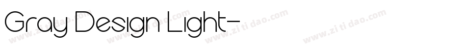 Gray Design Light字体转换